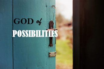 God of Possibilities